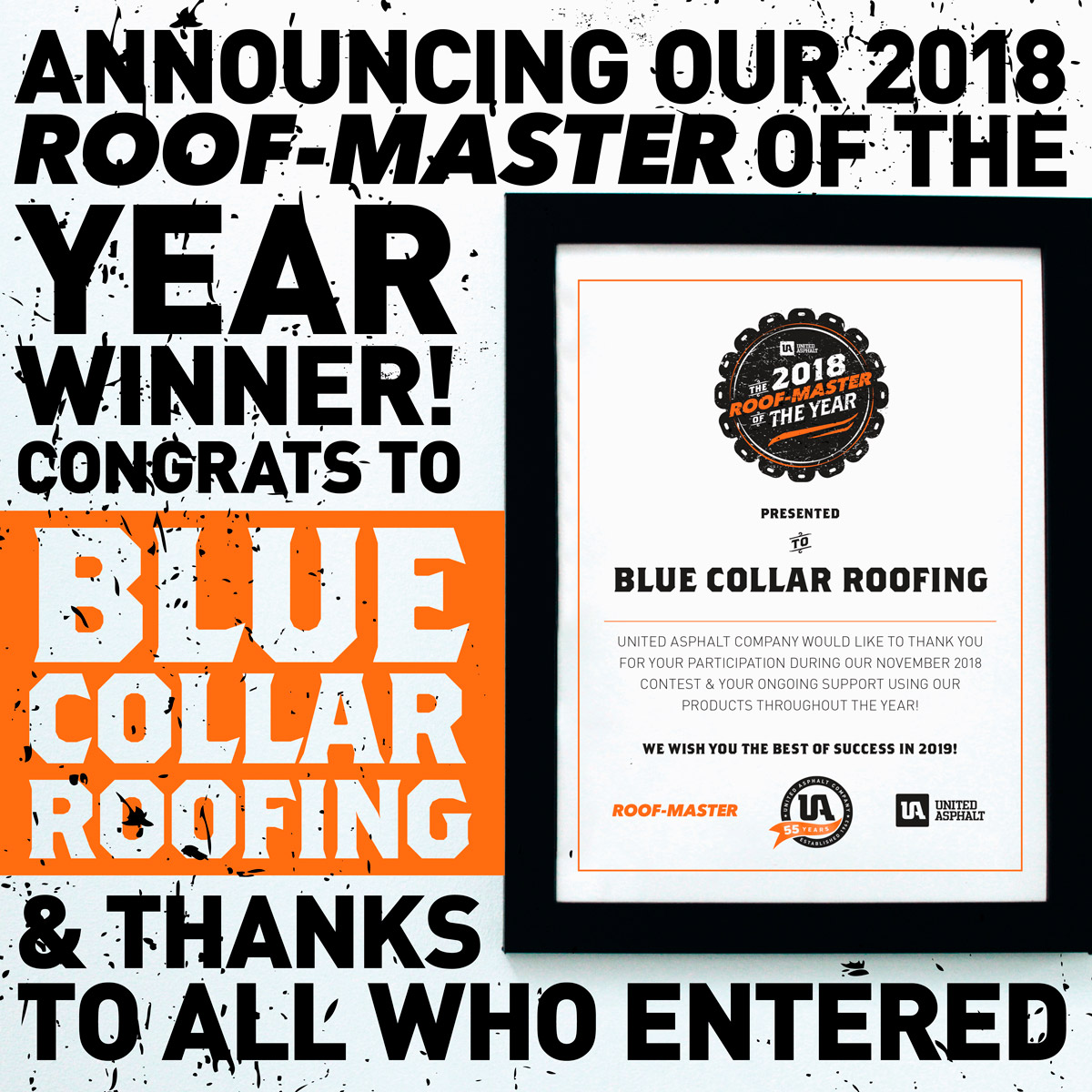 Announcing Our 2018 Roof-Master of the Year Winner! Congrats to Blue Collar Roofing & Thanks to All Who Entered!